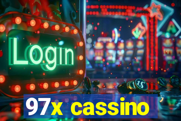 97x cassino